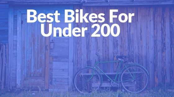 Best Bikes For Under 200 (1)